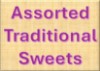 Picture of Assorted Traditional Sweets - Pick your choices